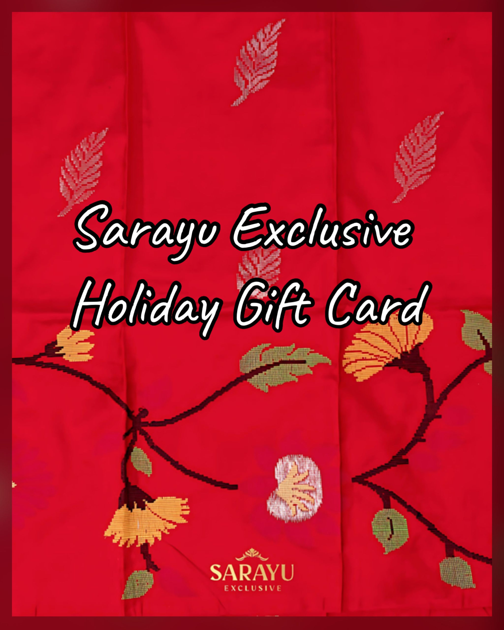 Sarayu Exclusive Gift Card